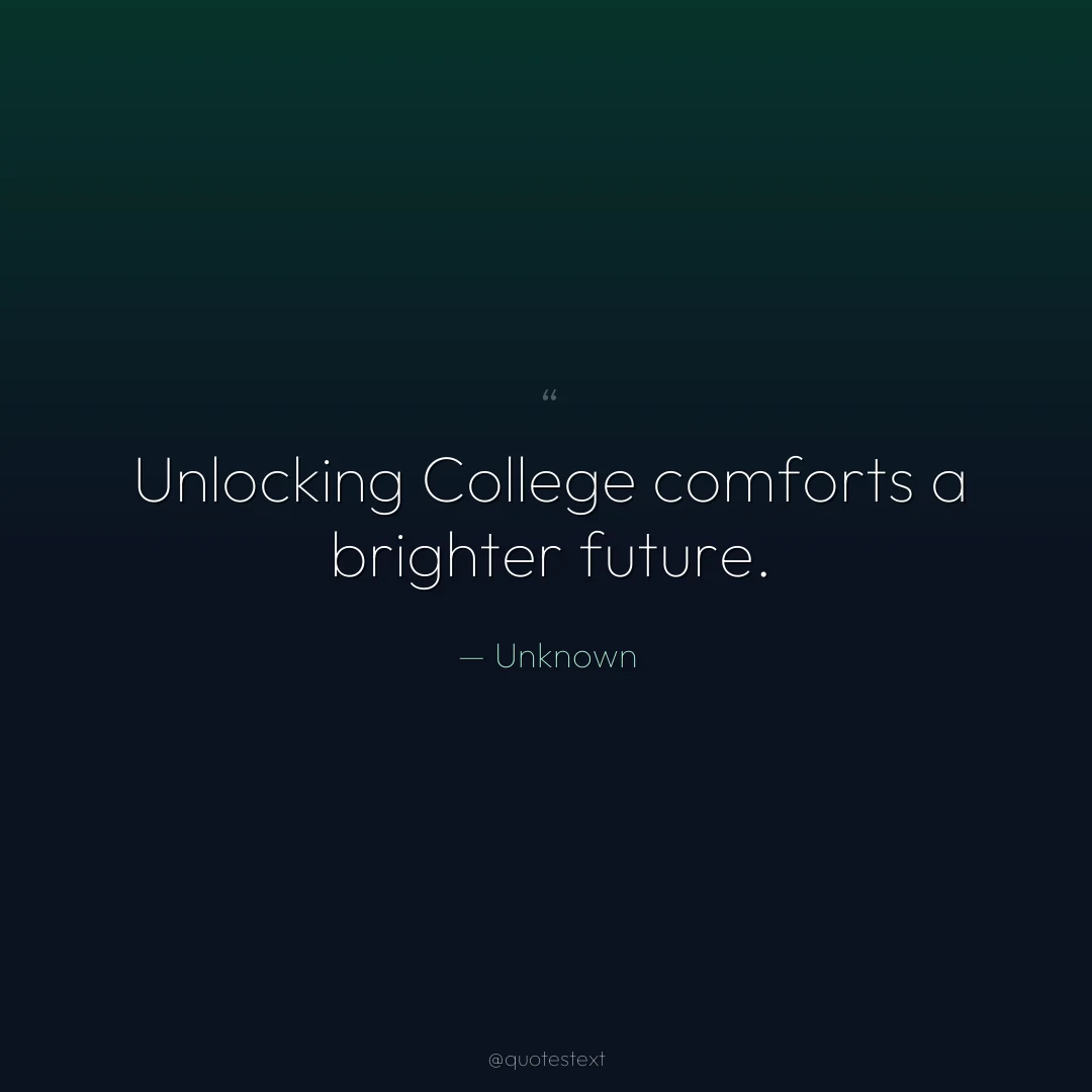 Unlocking College comforts a brighter future.
