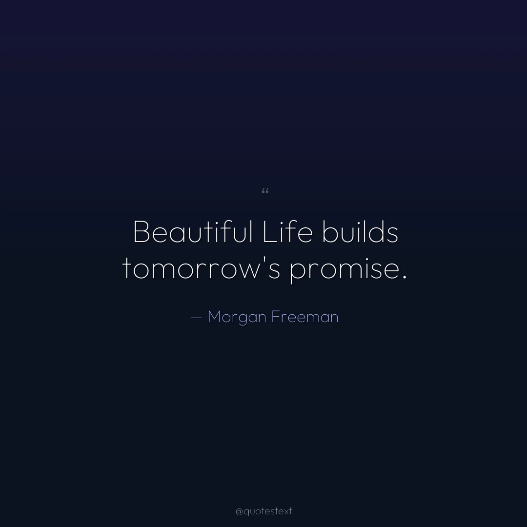 Beautiful Life builds tomorrow's promise.